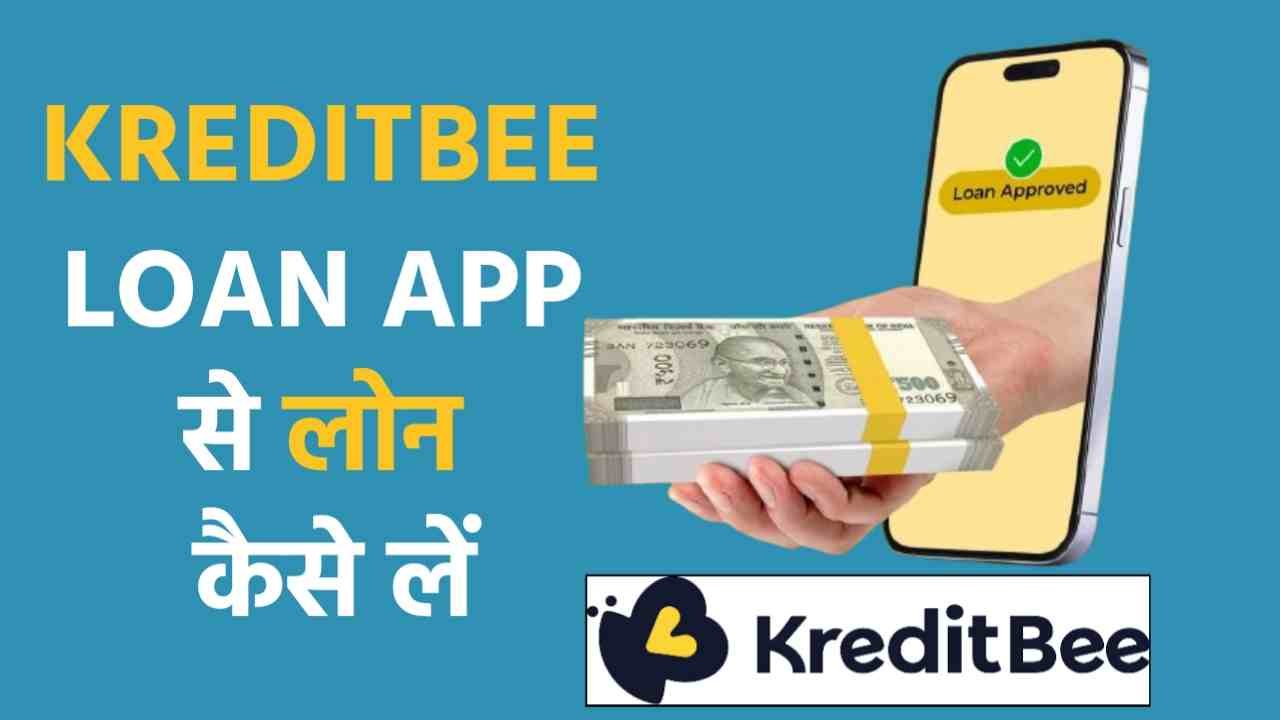 Kreditbee Loan App Review
